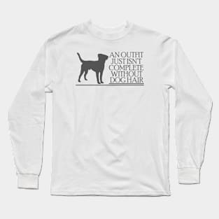 Dog Hair Long Sleeve T-Shirt